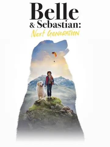 Plakat do filmu "Bella i Sebastian: Nowe pokolenie" #1871674