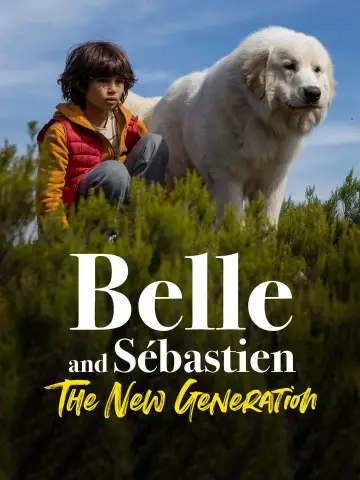 Plakat do filmu "Bella i Sebastian: Nowe pokolenie" #1871675
