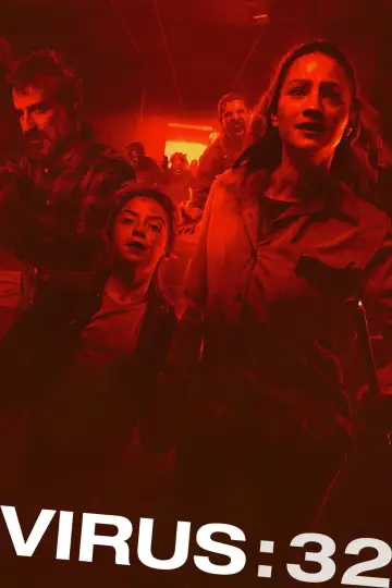 Plakat do filmu "Virus: 32" #1006983