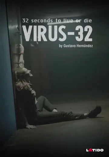 Plakat do filmu "Virus: 32" #108711