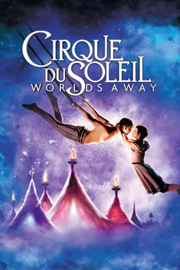 Plakat do filmu "Cirque du Soleil: Dalekie światy" #120241