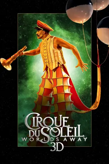 Plakat do filmu "Cirque du Soleil: Dalekie światy" #120247