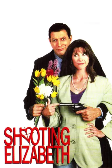 Plakat do filmu "Zastrzelić Elizabeth" #1135034