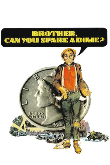 Plakat do filmu "Brother, Can You Spare a Dime?" #1067275
