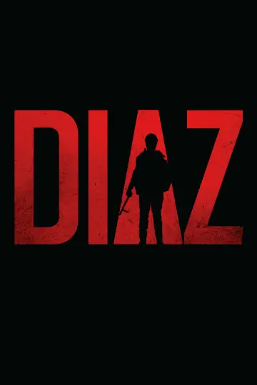 Diaz - Don't Clean Up This Blood