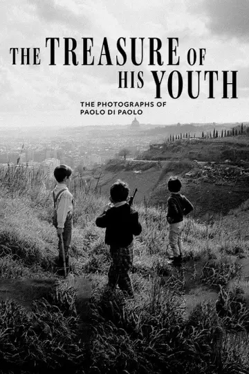 The Treasure of His Youth: The Photographs of Paolo Di Paolo plakat
