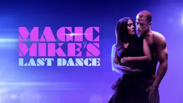 Zasłona do filmu "Magic Mike: Ostatni taniec" #47642