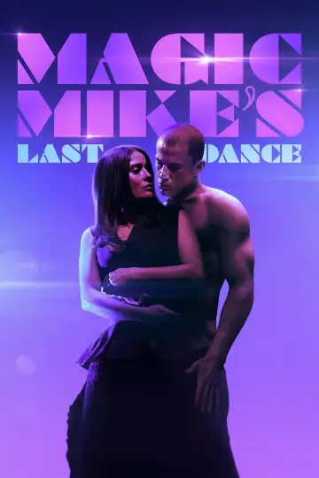 Plakat do filmu "Magic Mike: Ostatni taniec" #47650
