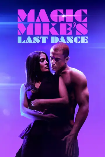Plakat do filmu "Magic Mike: Ostatni taniec" #47651