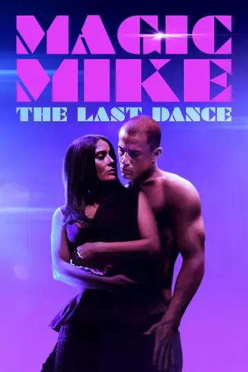 Plakat do filmu "Magic Mike: Ostatni taniec" #47652