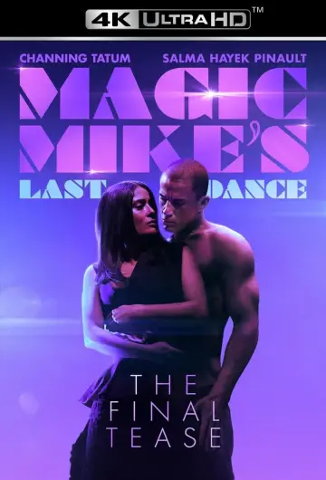 Plakat do filmu "Magic Mike: Ostatni taniec" #47656