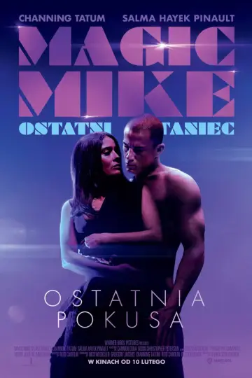 Plakat do filmu "Magic Mike: Ostatni taniec" #894959
