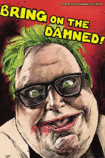 Plakat do filmu "Bring on the Damned!" #1153431