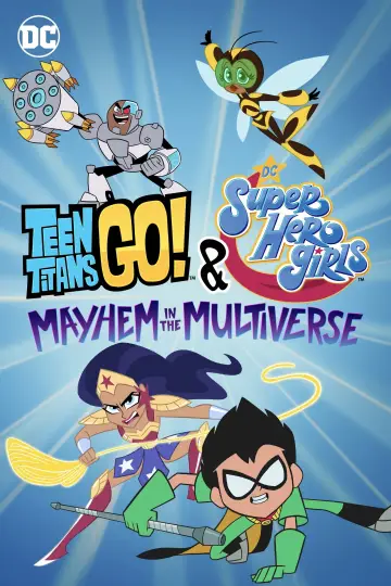 Plakat do filmu "Młodzi Tytani: Akcja! i DC Super Hero Girls - Chaos w multiwersum" #104531