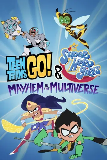 Plakat do filmu "Młodzi Tytani: Akcja! i DC Super Hero Girls - Chaos w multiwersum" #339215