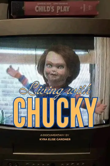 Living with Chucky