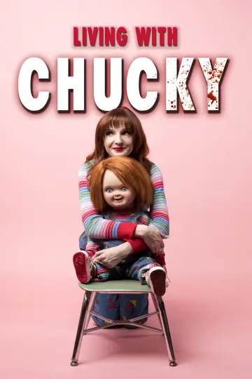Plakat do filmu "Living with Chucky" #118984