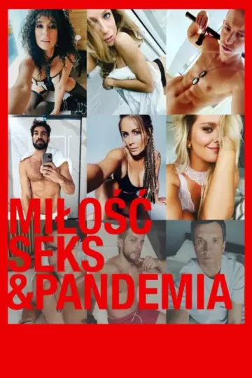Plakat do filmu "Miłość, seks & pandemia" #411815