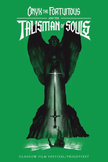 Plakat do filmu "Onyx the Fortuitous and the Talisman of Souls" #1070883