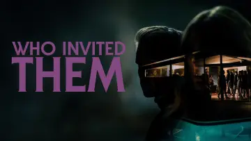Zasłona do filmu "Kto ich zaprosił" #1016878