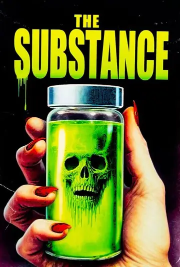 Plakat do filmu "Substancja" #531397