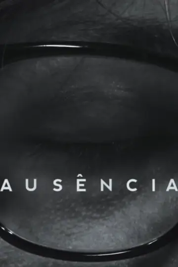 Plakat do filmu "Ausência" #1187870