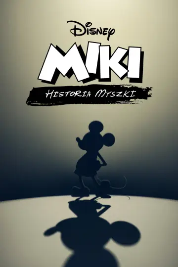 Miki: Historia Myszki