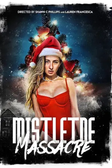 Mistletoe Massacre plakat