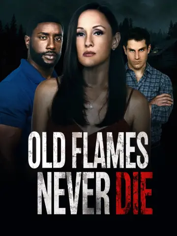 Plakat do filmu "Old Flames Never Die" #449379