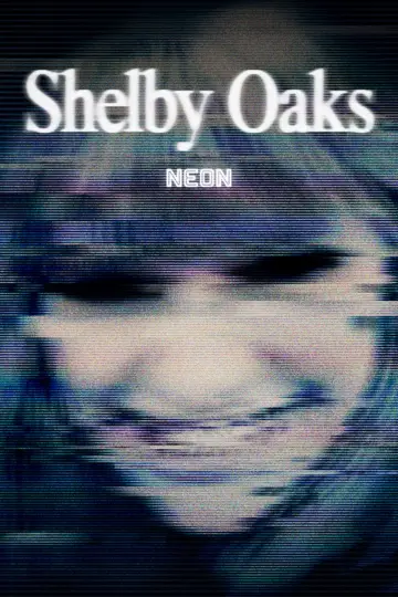 Plakat do filmu "Miasteczko Shelby Oaks" #522921