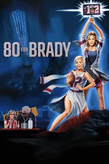 Plakat do filmu "Osiemdziesiątki dla Brady