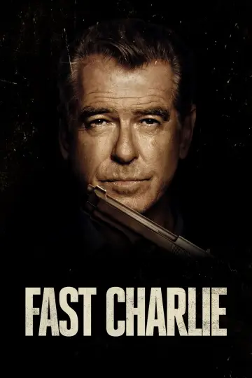 Plakat do filmu "Fast Charlie" #193549