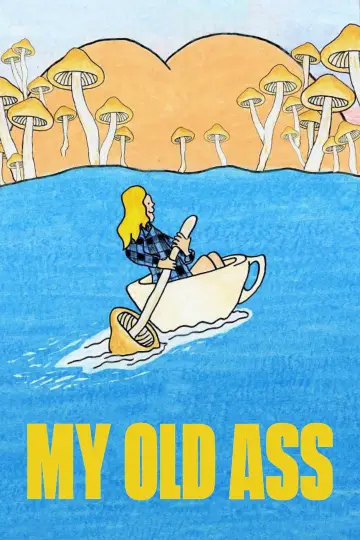 Plakat do filmu "My Old Ass" #619570