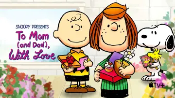 Zasłona do filmu "Snoopy przedstawia: Kocham cię, mamo (i tato)" #1003632