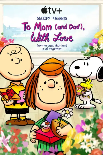 Plakat do filmu "Snoopy przedstawia: Kocham cię, mamo (i tato)" #313375