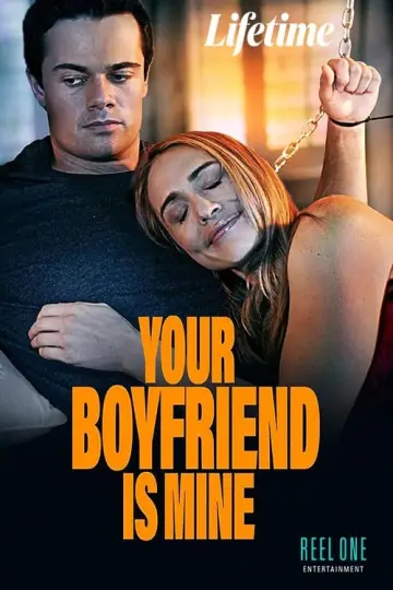 Plakat do filmu "Your Boyfriend Is Mine" #157120