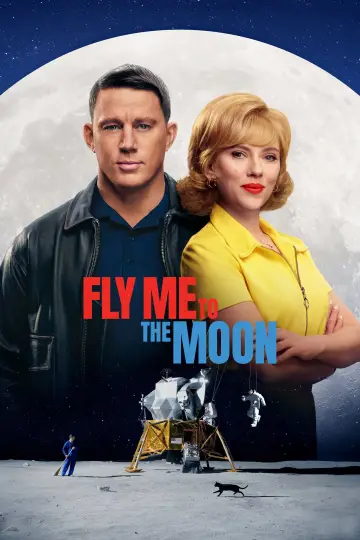 Plakat do filmu "Zabierz mnie na Księżyc" #581249