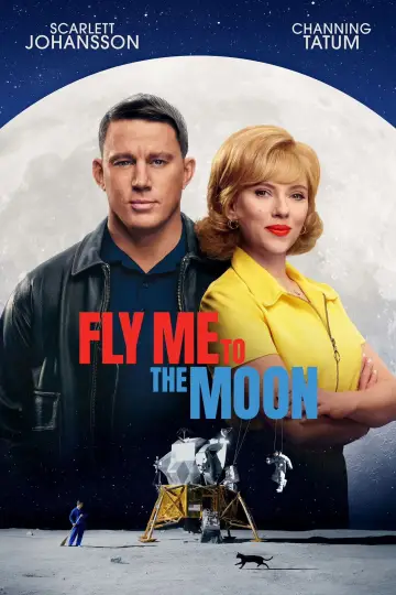 Plakat do filmu "Zabierz mnie na Księżyc" #581253