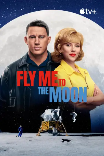 Plakat do filmu "Zabierz mnie na Księżyc" #581258