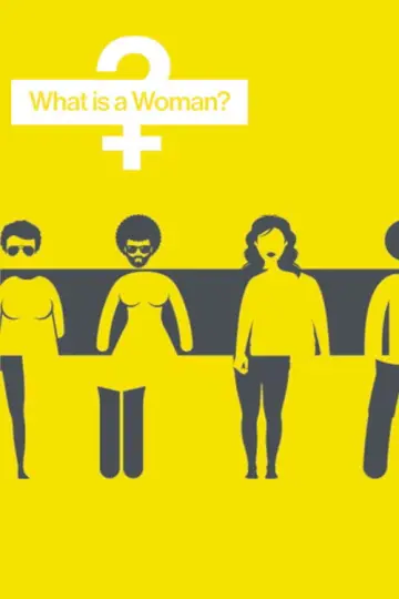 Plakat do filmu "What Is a Woman?" #1073296
