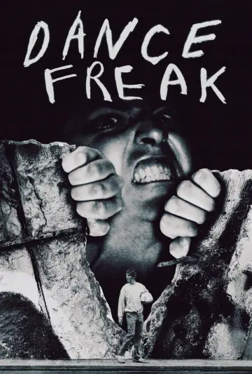 Plakat do filmu "Dance Freak" #1636147