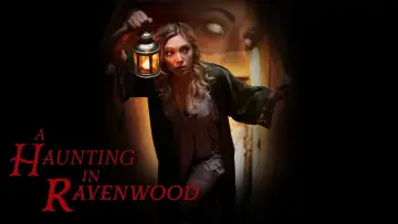 Zasłona do filmu "A Haunting in Ravenwood" #464780