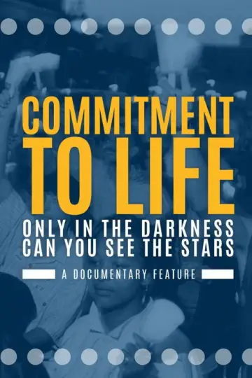 Plakat do filmu "Commitment to Life" #1897977