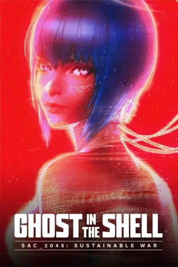 Plakat do filmu "Ghost in the Shell: SAC_2045 – Zrównoważona wojna" #80886