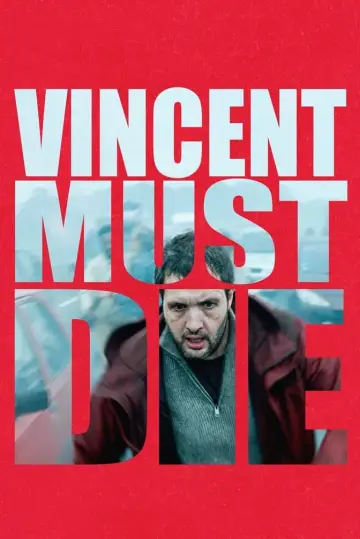 Plakat do filmu "Vincent musi umrzeć" #367683