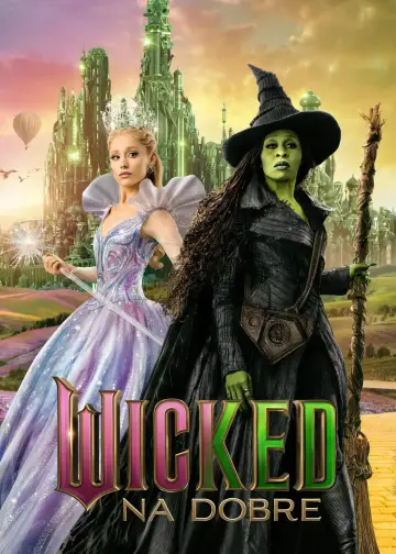 Plakat do filmu "Wicked: na dobre" #910299