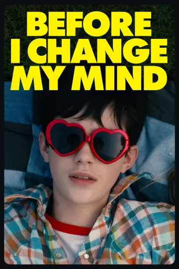 Plakat do filmu "Before I Change My Mind" #730623