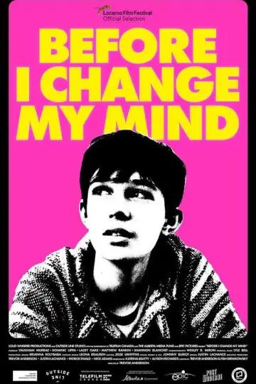 Plakat do filmu "Before I Change My Mind" #730625