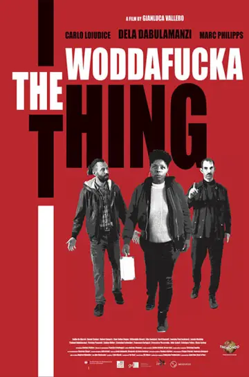 Plakat do filmu "The Woddafucka Thing" #352175