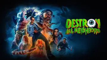 Zasłona do filmu "Destroy All Neighbors" #366737